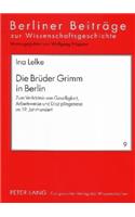 Die Brueder Grimm in Berlin