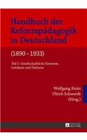 Handbuch Der Reformpaedagogik in Deutschland (1890-1933)