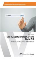 Meinungsführerschaft im Web 2.0