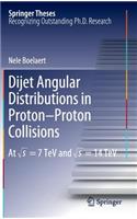 Dijet Angular Distributions in Proton-Proton Collisions: At &#8730;s = 7 TeV and &#8730;s = 14 TeV