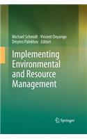 Implementing Environmental and Resource Management