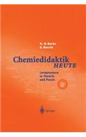 Chemiedidaktik Heute