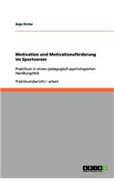 Motivation Und Motivationsförderung Im Sportverein