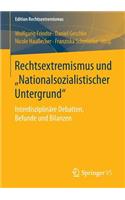Rechtsextremismus und „Nationalsozialistischer Untergrund“