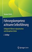 Führungskompetenz Achtsame Selbstführung