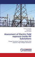 Assessment of Electric Field exposure inside HV Substations