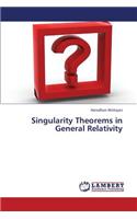 Singularity Theorems in General Relativity