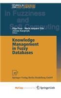 Knowledge Management in Fuzzy Databases