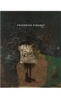 Friedrich Einhoff: Recent Works