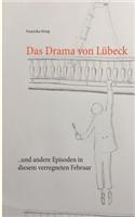 Drama von Lübeck
