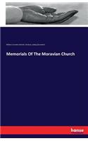 Memorials Of The Moravian Church