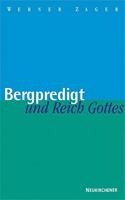 Bergpredigt und Reich Gottes