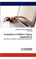 Evaluation of MPEG-7 Query Applications