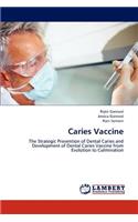 Caries Vaccine