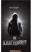 Die Schattenbrut