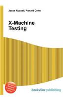 X-Machine Testing