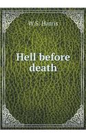 Hell before death: (English)