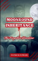 Moonbound Inheritance