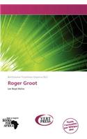 Roger Groot: (French)