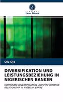 Diversifikation Und Leistungsbeziehung in Nigerischen Banken
