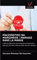 MalŻeŃstwo Na Marginesie / Mariage Dans La Marge