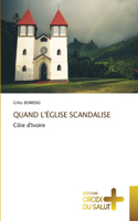 Quand l'Église Scandalise