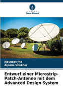 Entwurf einer Microstrip-Patch-Antenne mit dem Advanced Design System