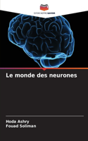 monde des neurones
