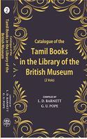Catalogue of the Tamil Books in the Library of the British Museum (2 Vols)