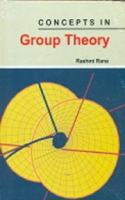 Concepts in Group Theory