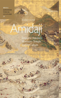Amidaji: Emperor Antoku's Mortuary Temple and Its Culture