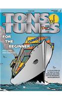 TONS OF TUNES FOR THE BEGINNER