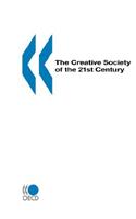 The Creative Society of the 21st Century