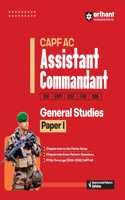 Arihant CAPF AC Assistant Commandant General Studies Paper 1 Book | With Chapterwise to the Points Notes, Chapterwise Exam Pattern Questions, PYQs Coverage | Based on Latest Pattern & Syllabus