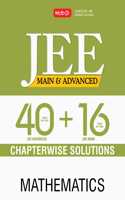 40 + 16 Years Chapterwise Solutions - Mathematics for JEE (Main & Advanced)