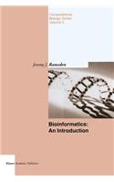 Bioinformatics: An Introduction