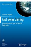 Fast Solar Sailing