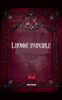 l´Homme Invincible