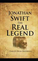 Jonathan Swift The Real Legend