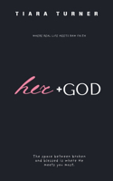 her + God