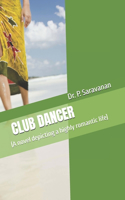 Club Dancer