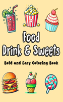 Food Drink & Sweets