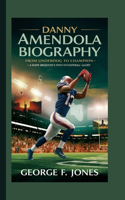Danny Amendola Biography