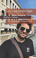 Crash in the Night