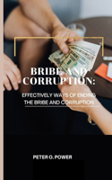 Bribe and Corruption