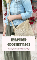 Ideas for Crochet Bags