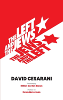 Left and the Jews, The Jews and the Left