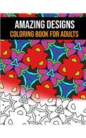 Amazing Designs Coloring Book for Adult