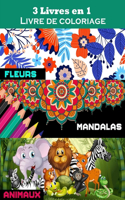 3 livres en 1 livre de coloriage adulte Mandalas, animaux, fleurs