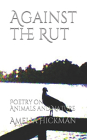 Against the Rut